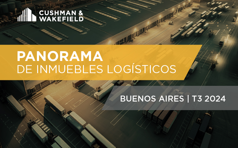 Panorama de Inmuebles Logísticos | Buenos Aires T3 2024